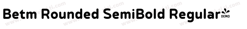 Betm Rounded SemiBold Regular字体转换
